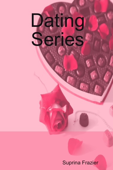 Dating Series