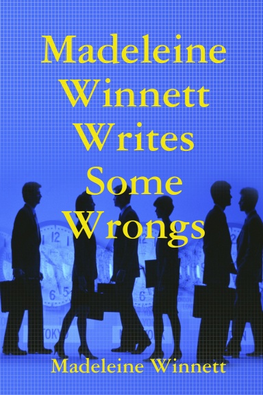 Madeleine Winnett Writes Some Wrongs
