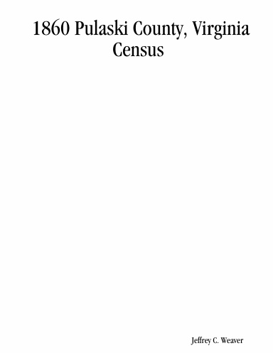 1860 Pulaski County, Virginia Census