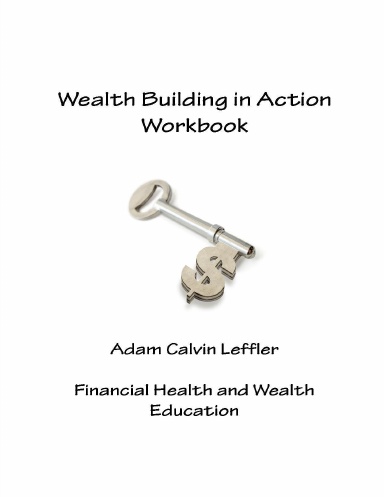 Wealth Building In Action Workbook