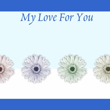 My Love For You