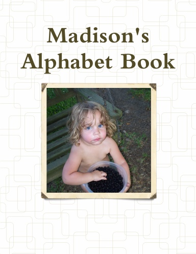 Madison's Alphabet Book