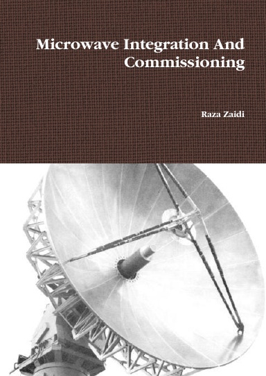 Microwave Integration And Commissioning