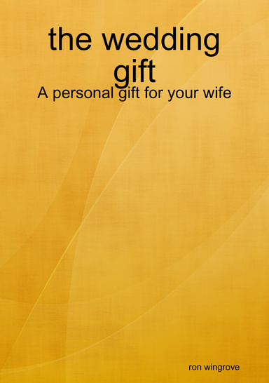 the wedding gift