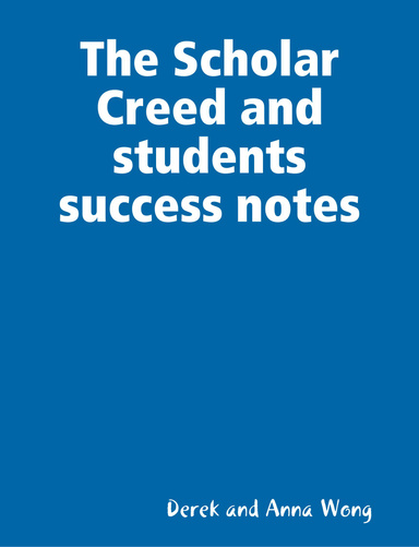 The Scholar Creed and students success notes