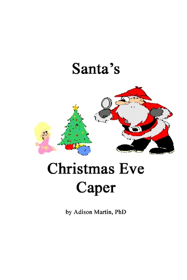 Santa's Christmas Eve Caper