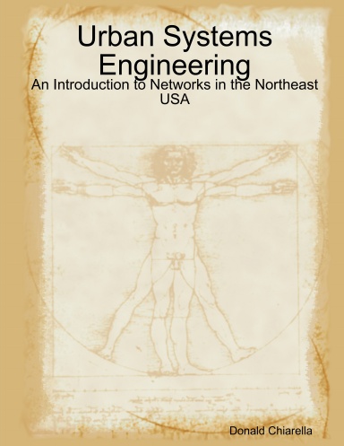 Urban Systems Engineering: An Introduction to Networks in the Northeast USA