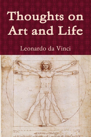 Thoughts on Art and Life
