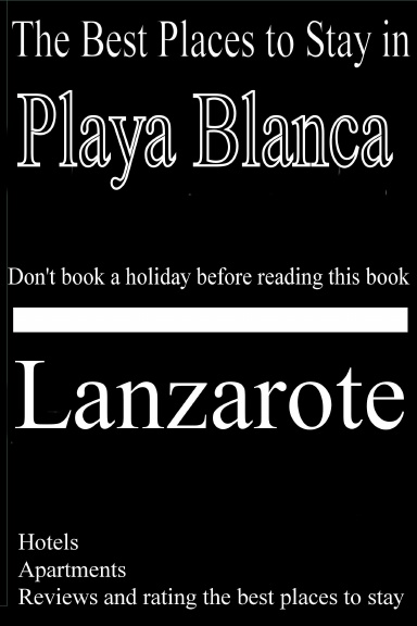 The Best Places to Stay in Playa Blanca, Lanzarote  -  Hotels, Apartments, Holiday Homes