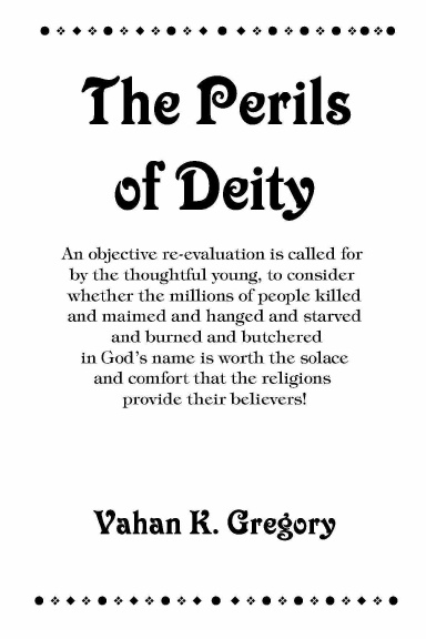 THE PERILS OF DEITY