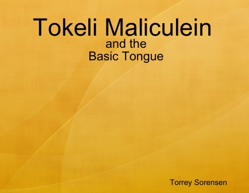 Tokeli Maliculein and the Basic Tongue