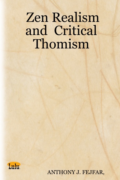 Zen Realism and  Critical Thomism