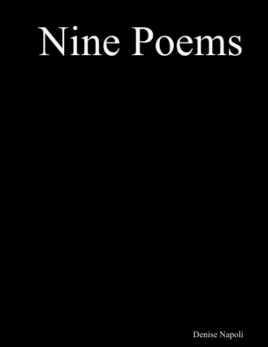 Nine Poems