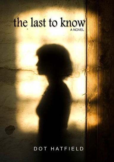 The Last To Know