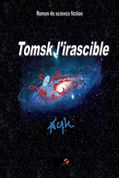 Tomsk l'irascible