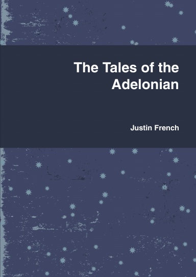 The Tales of the Adelonian