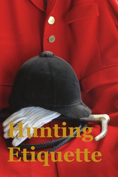 Hunting Etiquette