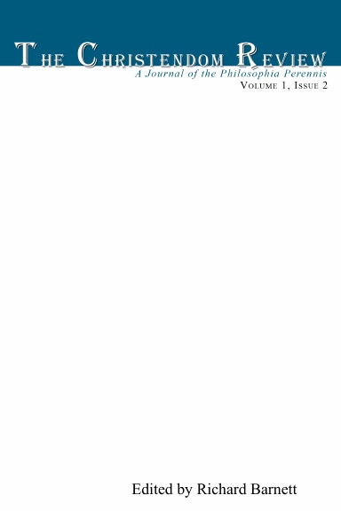 The Christendom Review Volume 1, Issue 2