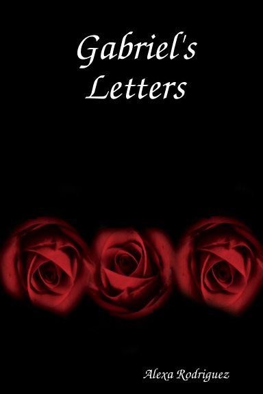 Gabriel's Letters