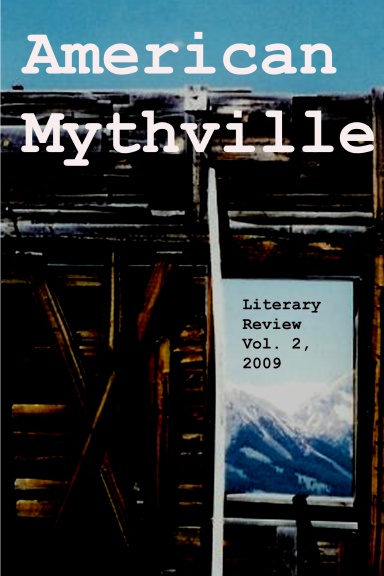 American Mythville Literary Review, Vol. 2, 2009