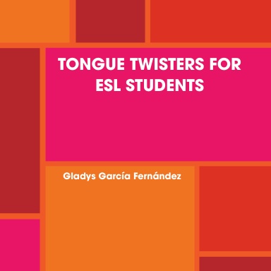 TONGUE TWISTERS FOR ESL STUDENTS
