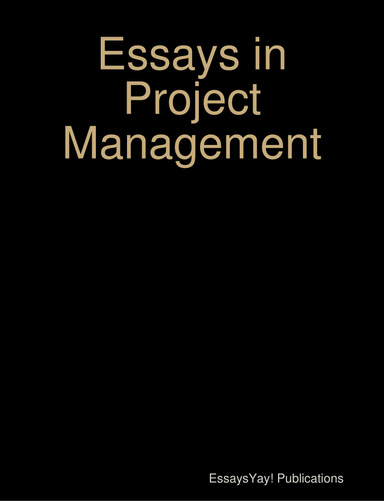 Essays in Project Management