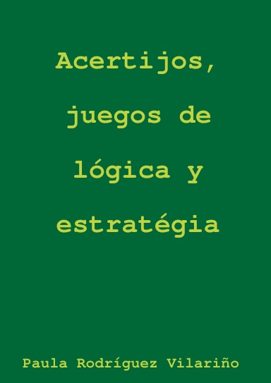 acertijos y juegos de lógica y estratégia