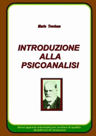 INTRODUZIONE ALLA PSICOANALISI