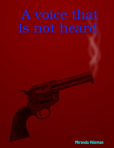 A voice that is not heard