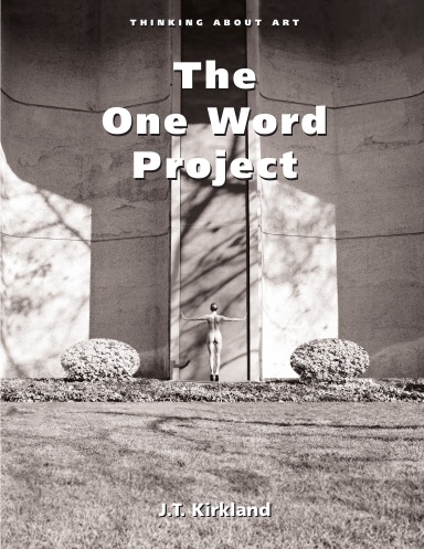 Thinking About Art: The One Word Project