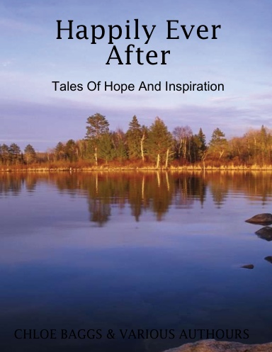 Happily Ever After - Tales Of Hope And Inspiration