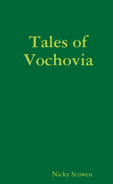 Tales of Vochovia