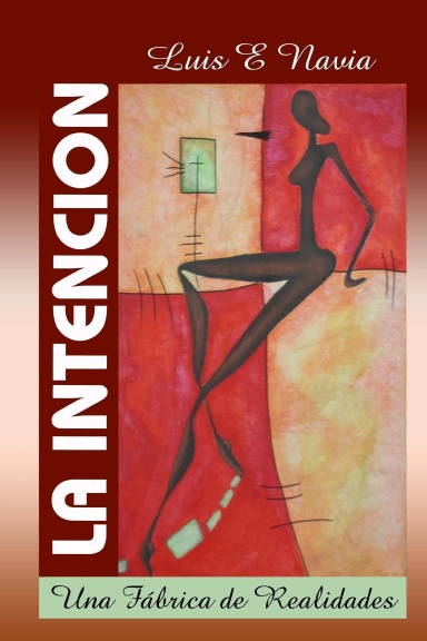 La Intención (softcover)