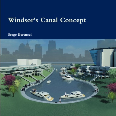 Windsor's Canal Concept