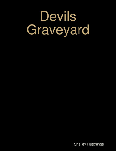 Devils Graveyard