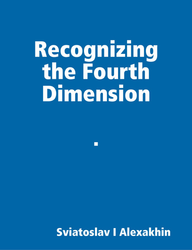 Recognizing the Fourth Dimension