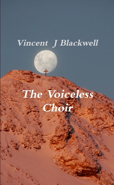The Voiceless Choir