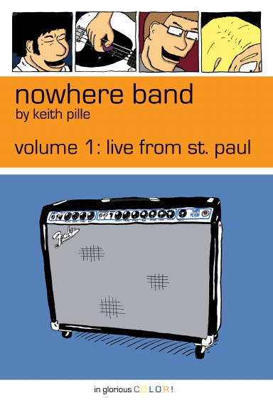 Nowhere Band Vol 1- Live from St. Paul (color)