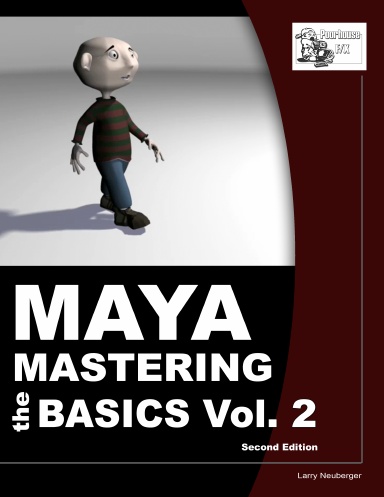 Maya Mastering the Basics Vol. 2 second edition