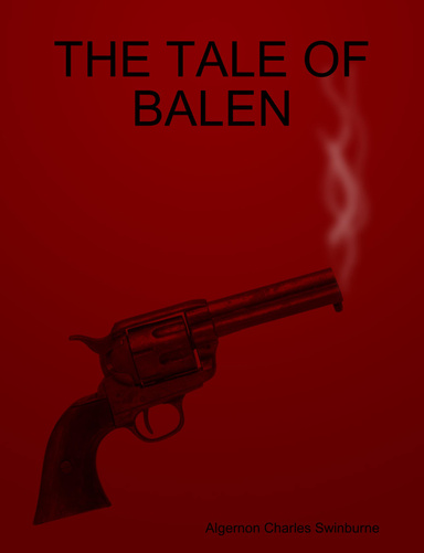 THE TALE OF BALEN...