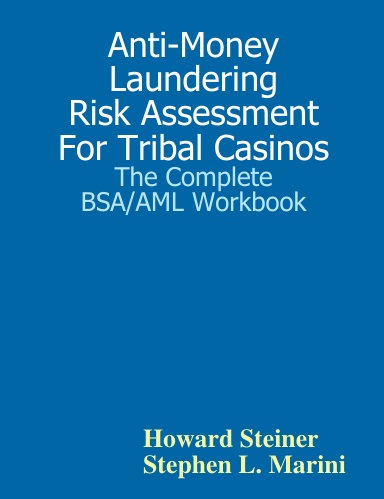 Risk Assessment for Tribal Casinos