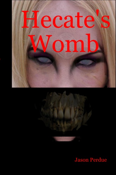 Hecate's Womb