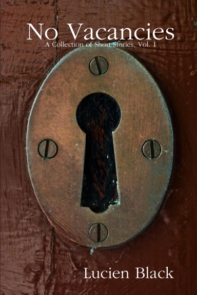 No Vacancies Vol. 1