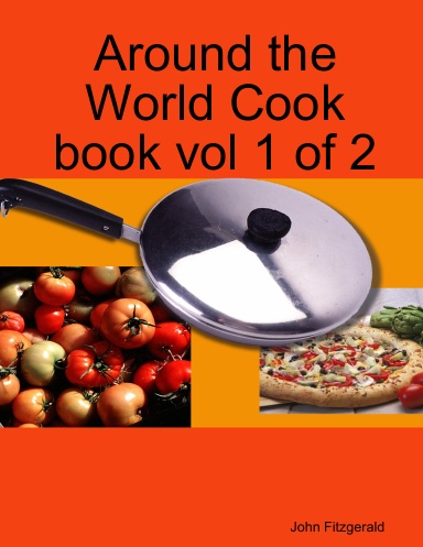 Around the World Cook book vol 1 of 2