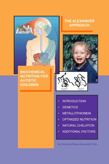 Alexander Approach: Biochemical Nutrition for Autistic Children