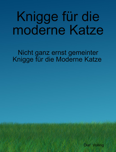 Knigge für die moderne Katze