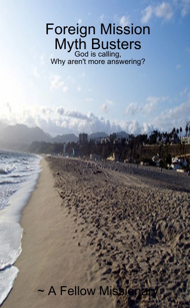 Foreign Mission Myth Busters