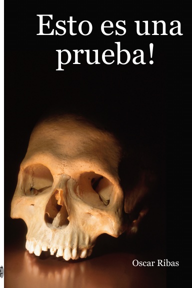 Esto es una prueba!