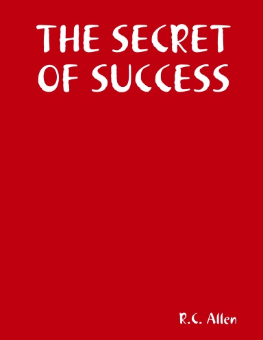 THE SECRET OF SUCCESS