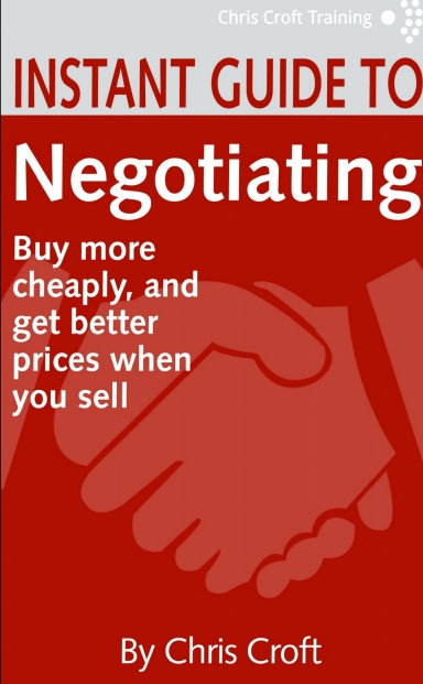 Negotiation Skills Instant Guide